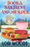 [A Story Tree Cozy Mystery 05] • Books, Barbecue and Murder